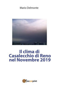 Title: Il clima di Casalecchio Di Reno nel novembre 2019, Author: Mario Delmonte