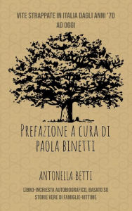 Title: Vite Strappate In Italia Dagli Anni '70 Ad Oggi, Author: Antonella Betti