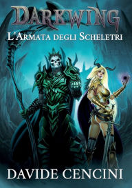 Title: Darkwing vol. 2 - L'Armata degli Scheletri ed. Redux, Author: Davide Cencini