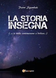 Title: La storia insegna, Author: Pietro Sgambati