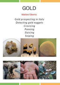 Title: Gold, Author: Matteo Oberto