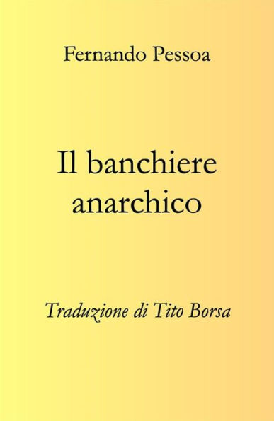 Il banchiere anarchico