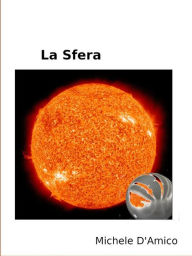 Title: La Sfera, Author: Michele D'Amico