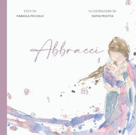 Title: Abbracci, Author: Fabiola Piccolo