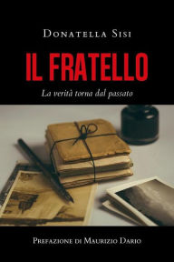Title: Il fratello, Author: Donatella Sisi