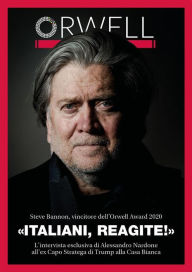 Title: «Italiani, reagite!» - Intervista a Steve Bannon, Author: Alessandro Nardone