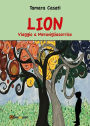 Lion Viaggio a Meravigliasorriso