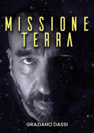 Title: Missione Terra, Author: Graziano Dassi