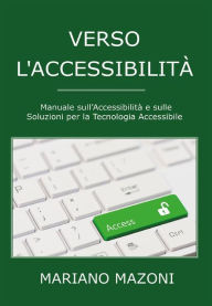 Title: Verso l'accessibilità, Author: Mariano Mazoni