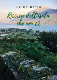 Title: Ricerca dell'isola che non c'è, Author: linda basso