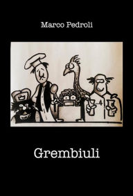 Title: Grembiuli, Author: Marco Pedroli