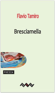 Title: Bresciamella, Author: Flavio Tamiro