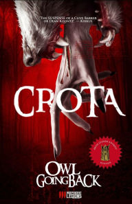 Title: Crota, Author: Owl Goingback