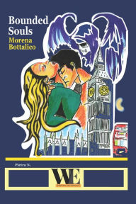 Title: Bounded Souls, Author: Morena Bottalico
