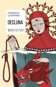 Title: Decluna, Author: Federica Leonardi