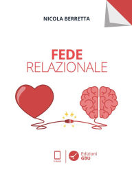 Title: FEDE RELAZIONALE, Author: NICOLA BERRETTA