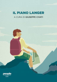 Title: Il piano Langer, Author: Giuseppe Civati