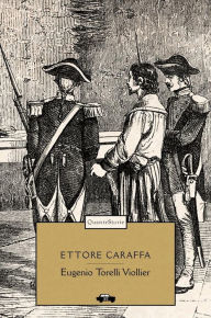 Title: Ettore Caraffa, Author: Eugenio Torelli Viollier