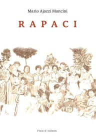 Title: Rapaci, Author: Mario Ajazzi Mancini