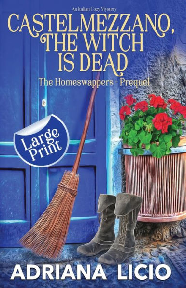 Castelmezzano, The Witch is Dead: An Italian Cozy Mystery