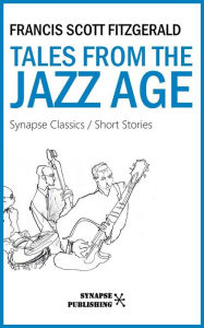 Title: Tales from the jazz age, Author: Francis Scott Fitzgerald