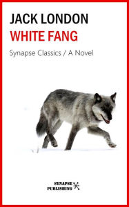 Title: White fang, Author: Jack London