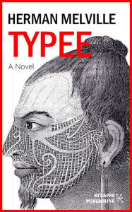 Title: Typee: A romance of the South Sea, Author: Herman Melville