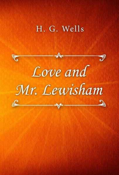 Love and Mr. Lewisham