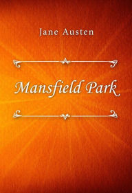 Title: Mansfield Park, Author: Jane Austen