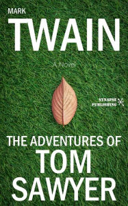 Title: The adventures of Tom Sawyer, Author: Mark Twain