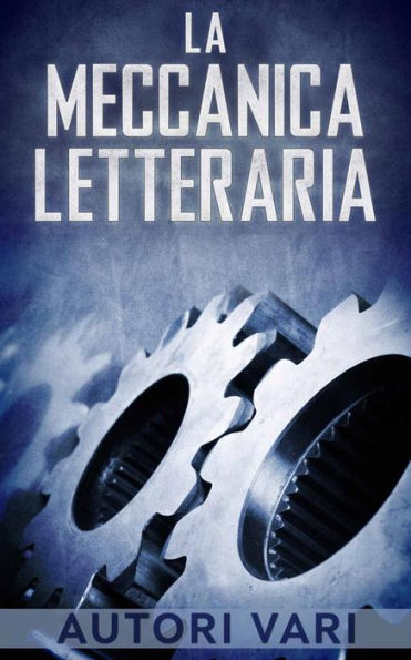 La meccanica letteraria