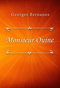 Title: Monsieur Ouine, Author: Georges Bernanos