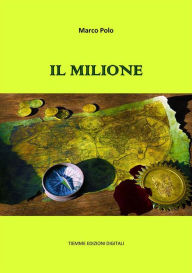 Title: Il Milione, Author: Marco Polo