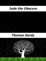 Title: Jude the Obscure, Author: Thomas Hardy