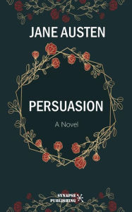 Title: Persuasion, Author: Jane Austen