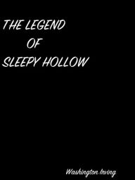 Title: The Legend Of Sleepy Hollow, Author: Washington Irving