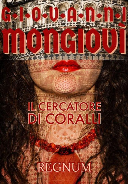 Il cercatore di coralli: Regnum