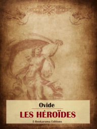 Title: Les Héroïdes, Author: Ovide