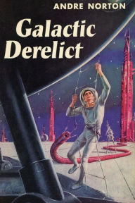 Title: Galactic Derelict, Author: Andre Norton