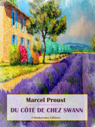 Title: Du côté de chez Swann, Author: Marcel Proust