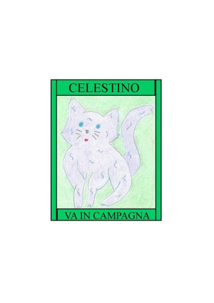 celestino: va in campagna