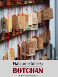 Title: Botchan, Author: Natsume Soseki