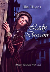 Title: Lady Dreams, Author: Ellie Clivens