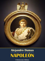 Title: Napoleón, Author: Alejandro Dumas