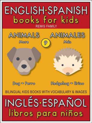 9 More Animals Mas Animales English Spanish Books For Kids Ingles Espanol Libros Para Ninos