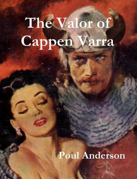 The Valor of Cappen Varra