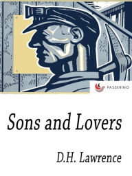 Title: Sons and Lovers, Author: D. H. Lawrence