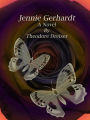 Jennie Gerhardt: A Novel