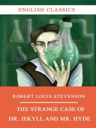 Title: The Strange Case of Dr Jekyll and Mr Hyde, Author: Robert Louis Stevenson