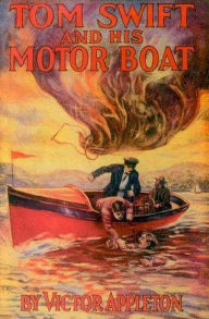 Title: Tom Swift and His Motor-Boat, Author: Victor Appleton